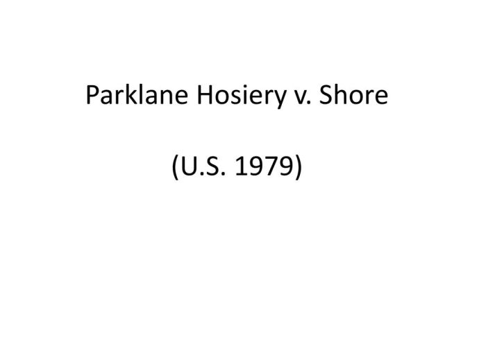 Parklane hosiery co. v. shore