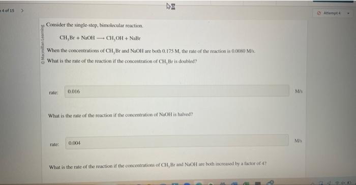 Consider the single step bimolecular reaction